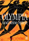 Olympia und seine Spiele